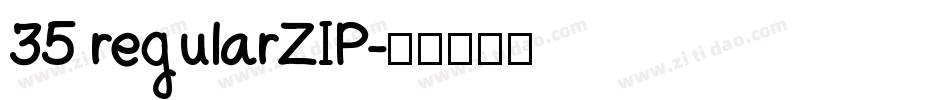 35 regularZIP字体转换